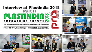 PLASTINDIA 2018 Interviews Part 2- A Record Breaking Fair Show