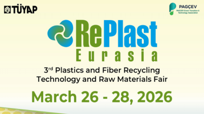 RePlast Eurasia 2026: The Future of Plastics and Fiber Recycling is Taking Shape in Istanbul