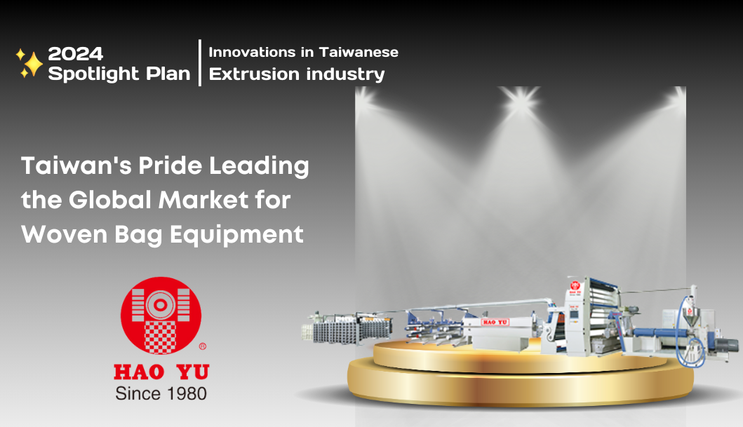 Hao Yu Precision Machinery Industrial Co., Ltd leading the global market for woven bag machine